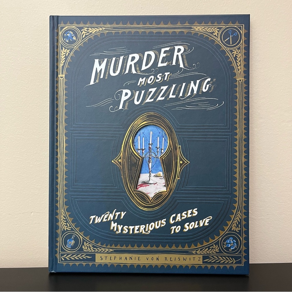 Murder Most Puzzling - Twenty Mysterious Cases To Solve